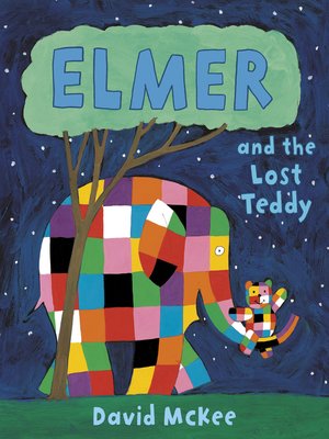 cover image of Elmer and the Lost Teddy